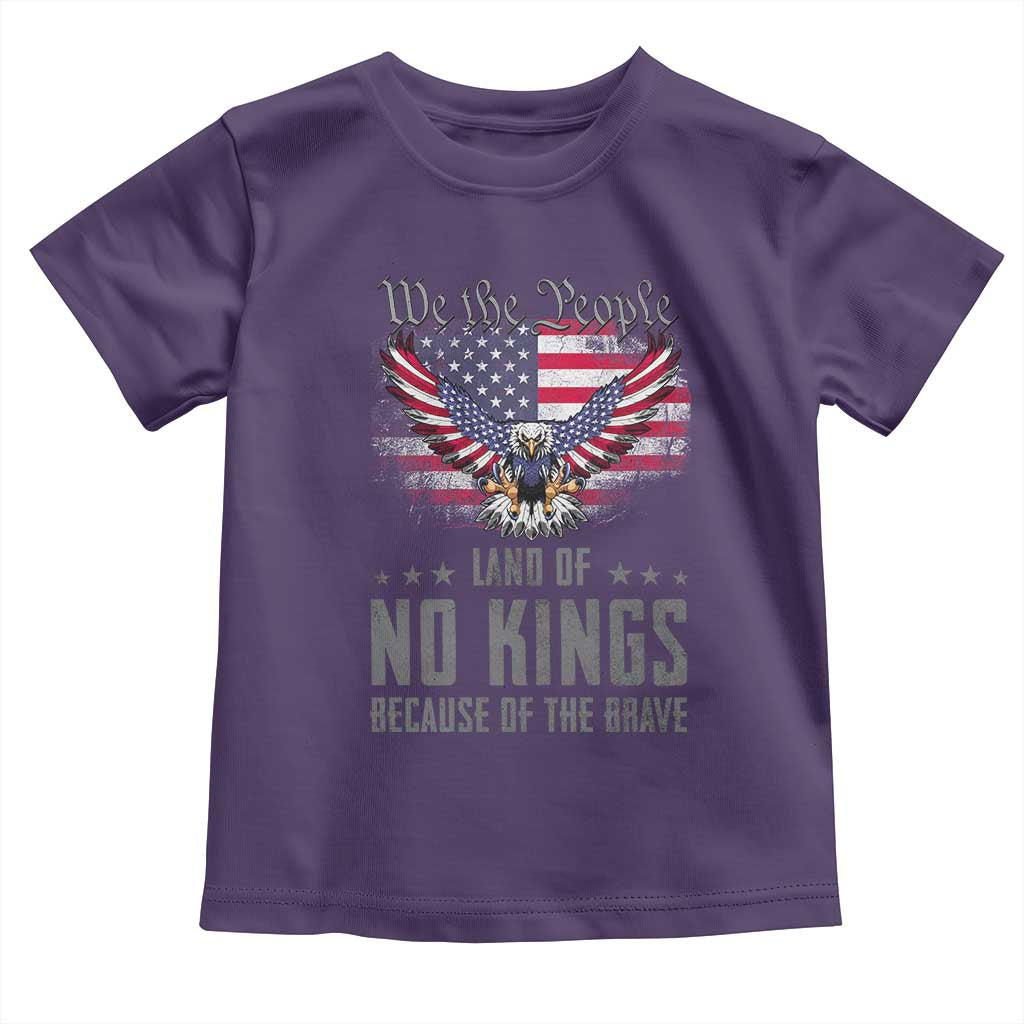 America Land of No Kings Toddler T Shirt Because of the Brave We The People Patriotic Eagle - Wonder Print Shop