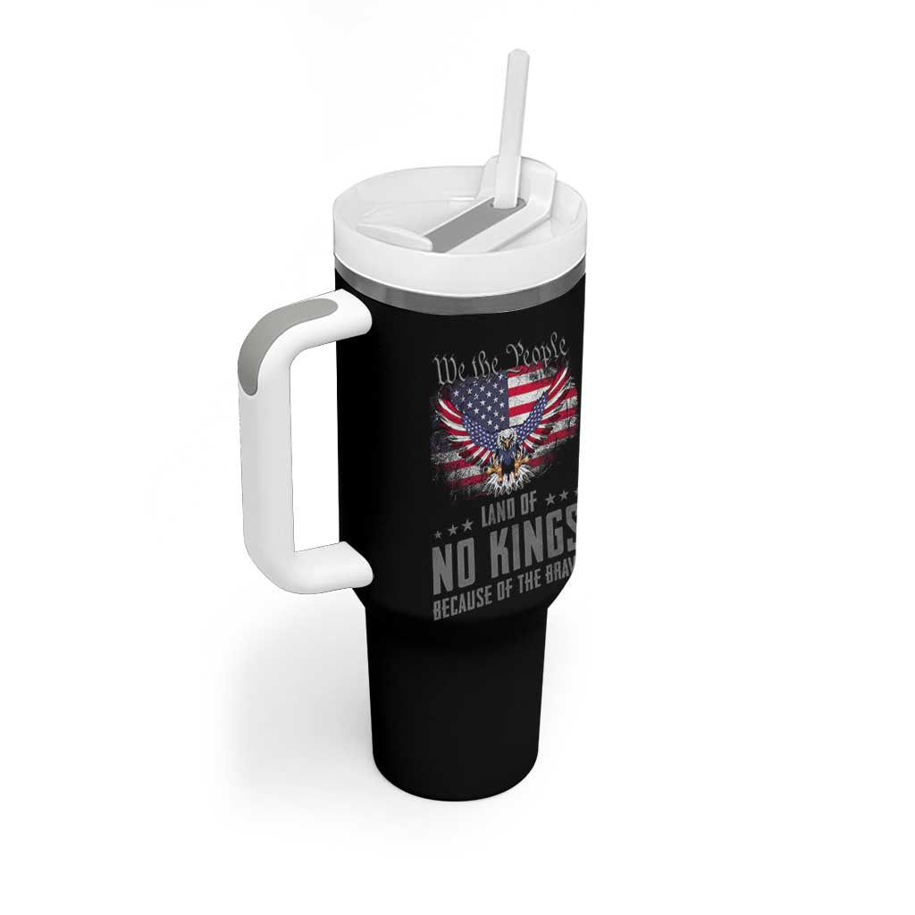 America Land of No Kings Tumbler With Handle Because of the Brave We The People Patriotic Eagle - Wonder Print Shop