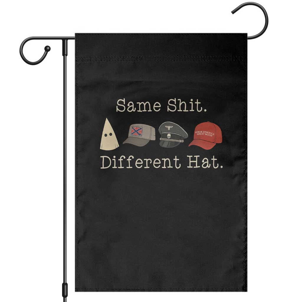 Same Shit Different Hat Garden Flag - Wonder Print Shop