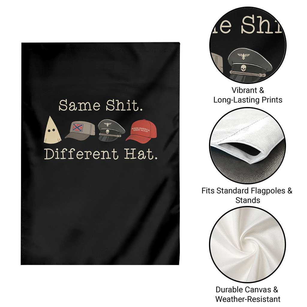 Same Shit Different Hat Garden Flag - Wonder Print Shop