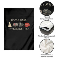 Same Shit Different Hat Garden Flag - Wonder Print Shop