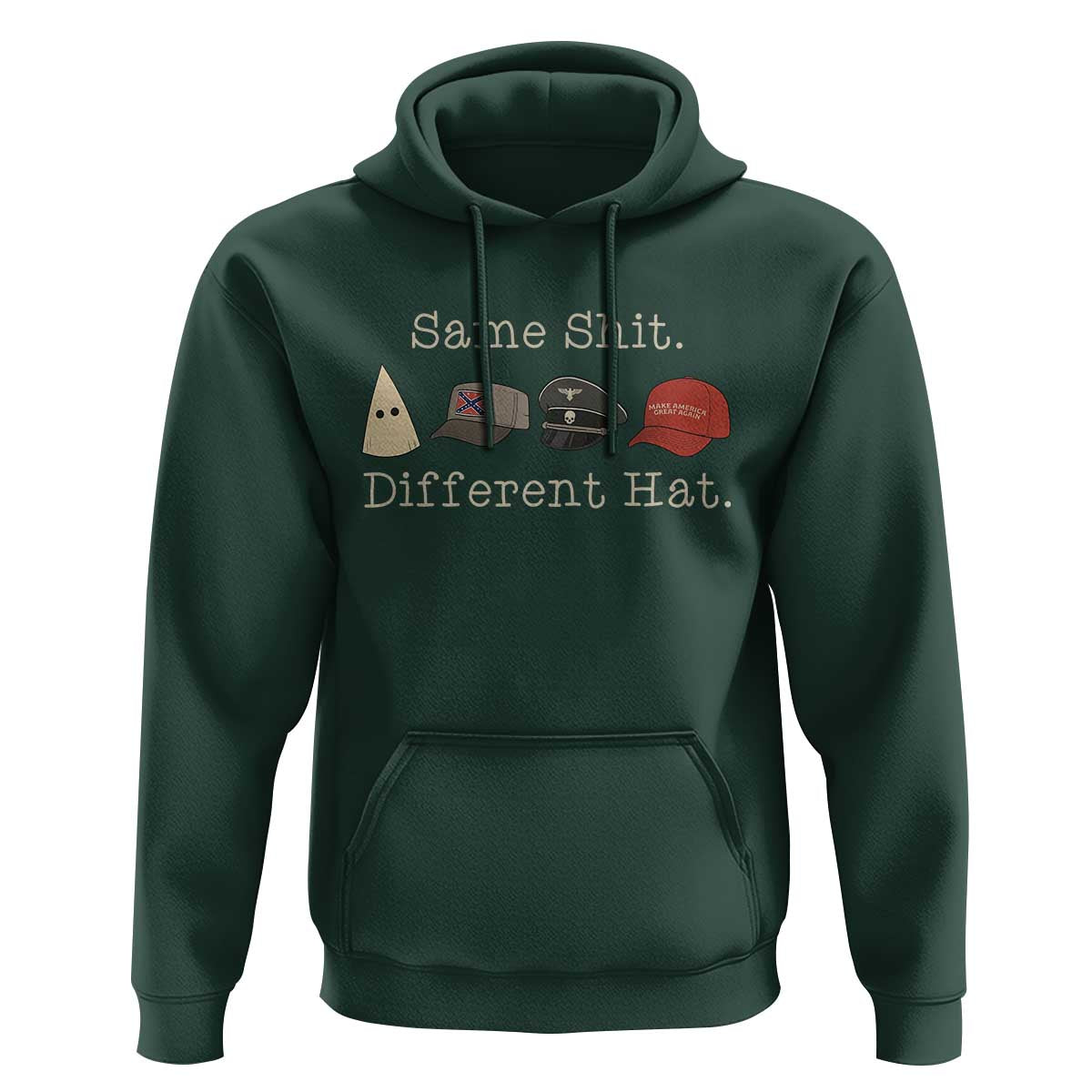 Same Shit Different Hat Hoodie - Wonder Print Shop