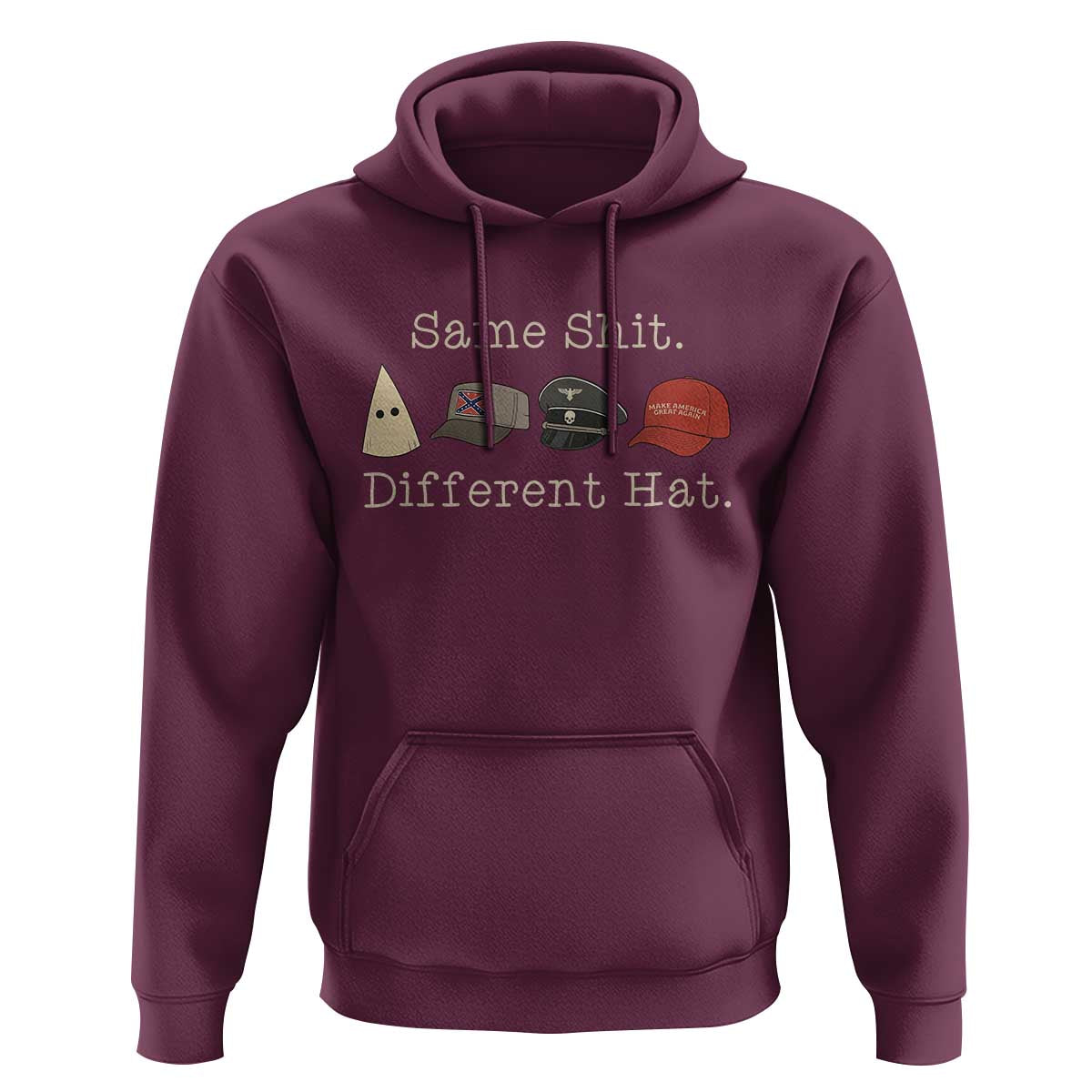 Same Shit Different Hat Hoodie - Wonder Print Shop