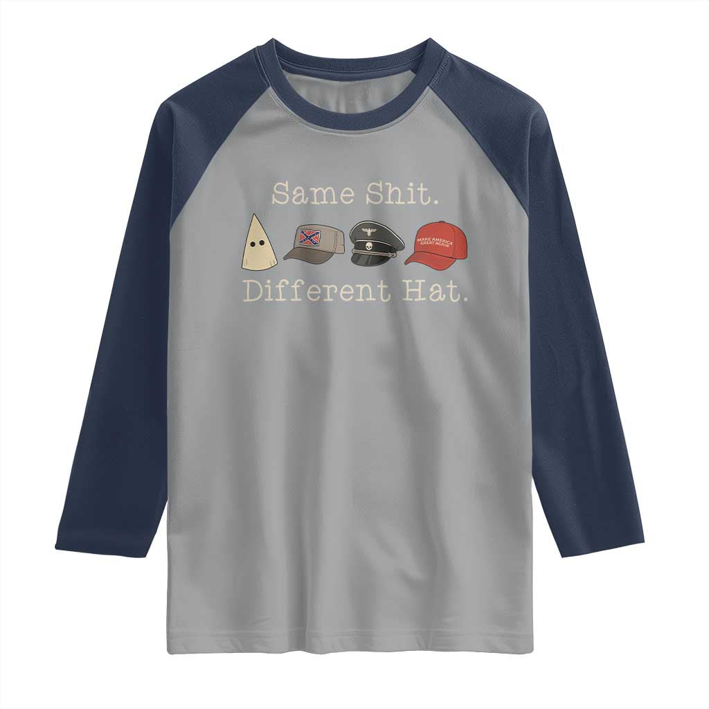 Same Shit Different Hat Raglan Shirt - Wonder Print Shop