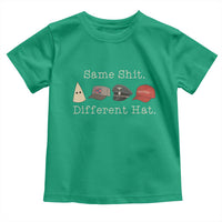 Same Shit Different Hat Toddler T Shirt - Wonder Print Shop