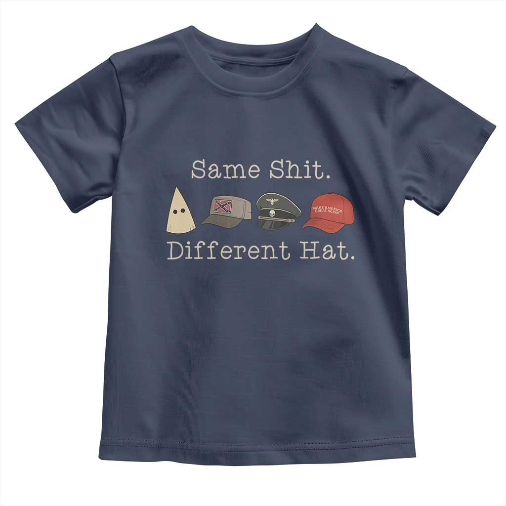 Same Shit Different Hat Toddler T Shirt - Wonder Print Shop