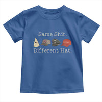 Same Shit Different Hat Toddler T Shirt - Wonder Print Shop