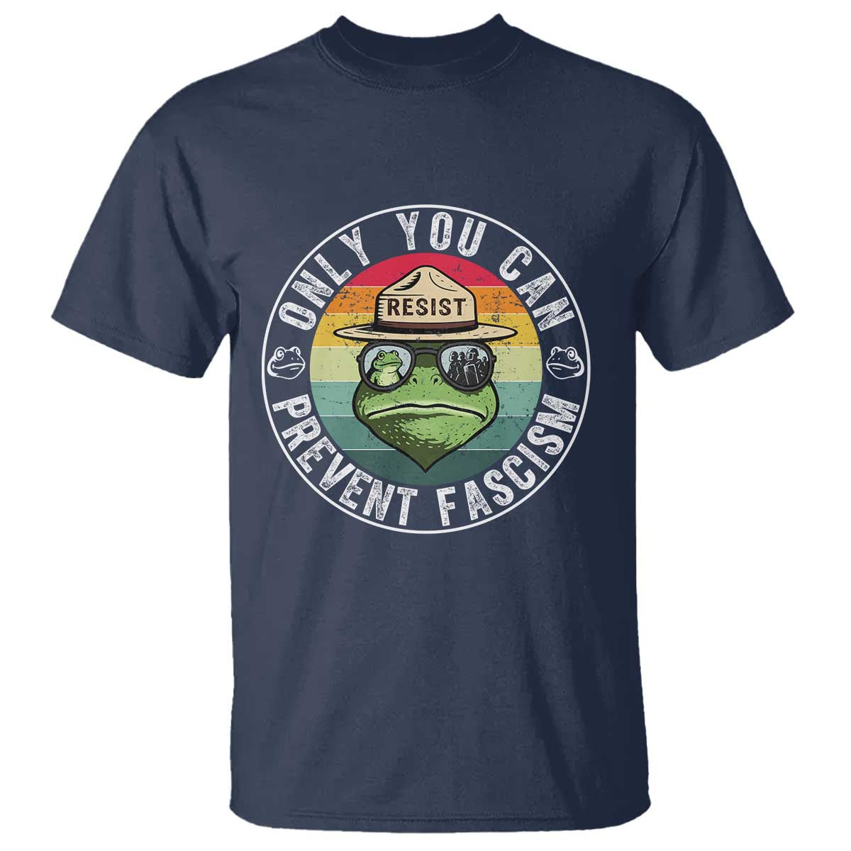 Only You Can Prevent Fascism Frog Resist Protest T Shirt Free Portland Oregon Freedom Retro - Wonder Print Shop