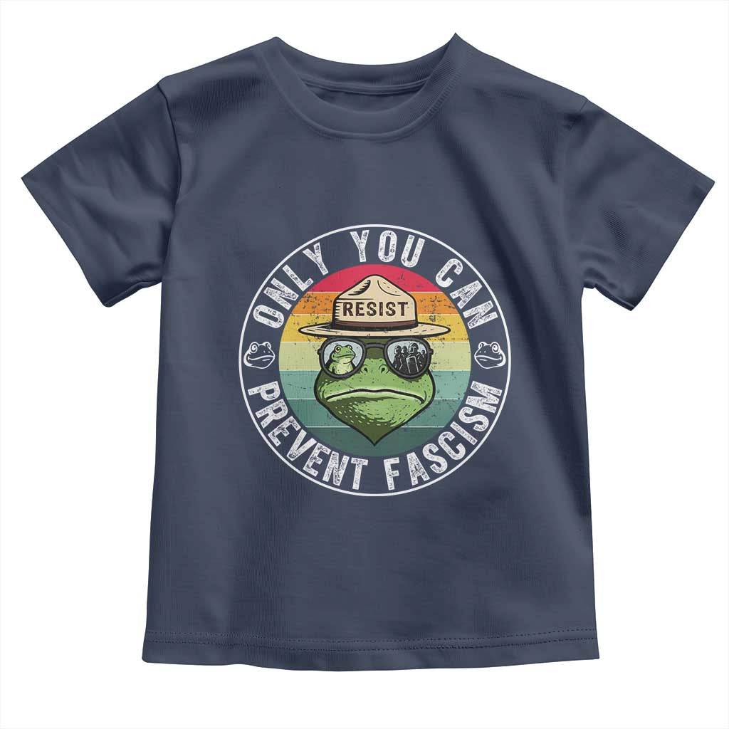 Only You Can Prevent Fascism Frog Resist Protest Toddler T Shirt Free Portland Oregon Freedom Retro - Wonder Print Shop