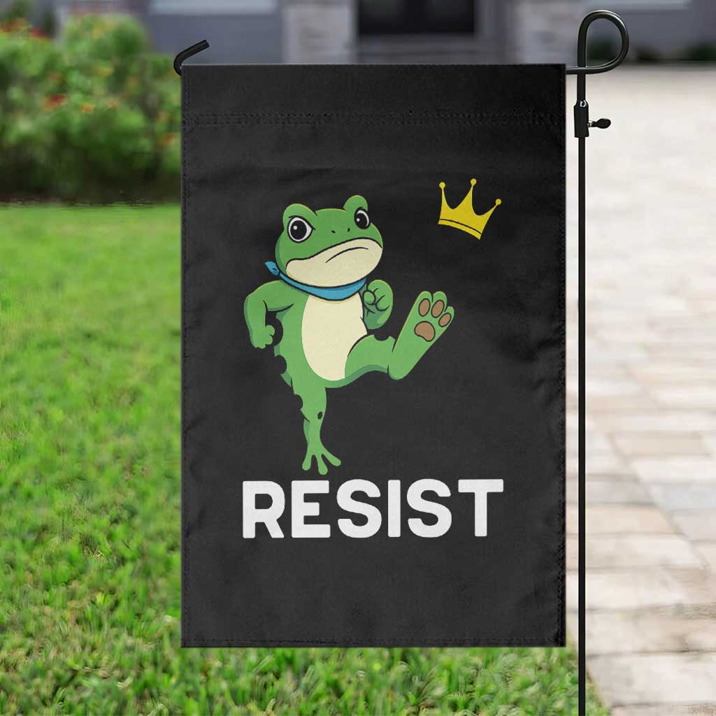 Resist Frog Kicking Crown Garden Flag Funny No Kings In America Free Portland - Wonder Print Shop