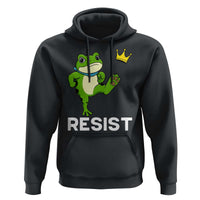 Resist Frog Kicking Crown Hoodie Funny No Kings In America Free Portland - Wonder Print Shop
