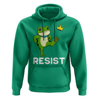 Resist Frog Kicking Crown Hoodie Funny No Kings In America Free Portland - Wonder Print Shop