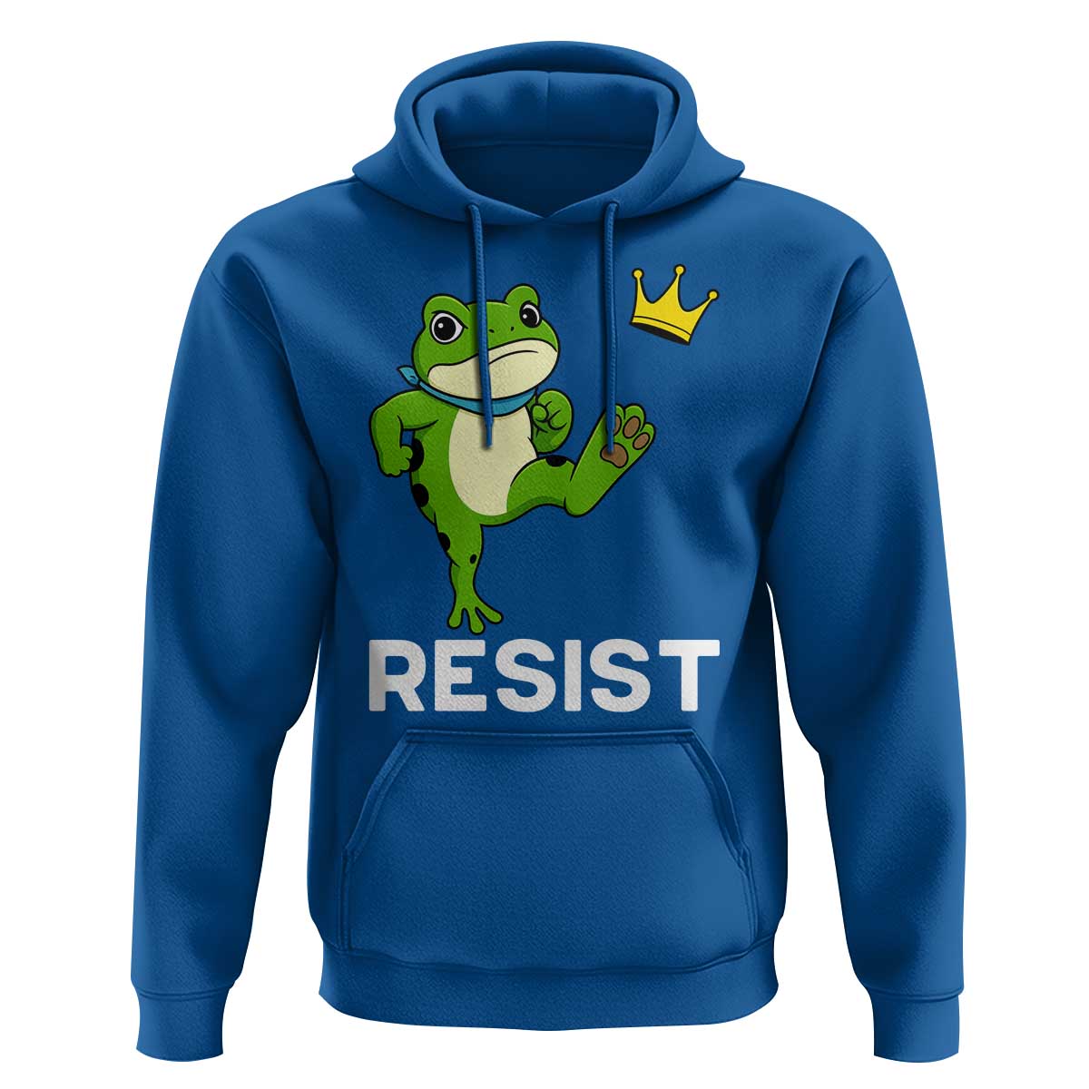 Resist Frog Kicking Crown Hoodie Funny No Kings In America Free Portland - Wonder Print Shop