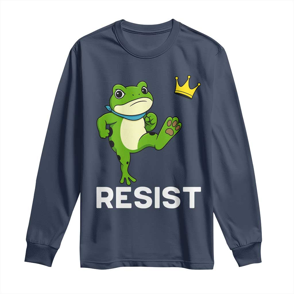 Resist Frog Kicking Crown Long Sleeve Shirt Funny No Kings In America Free Portland - Wonder Print Shop