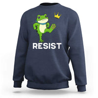 Resist Frog Kicking Crown Sweatshirt Funny No Kings In America Free Portland - Wonder Print Shop