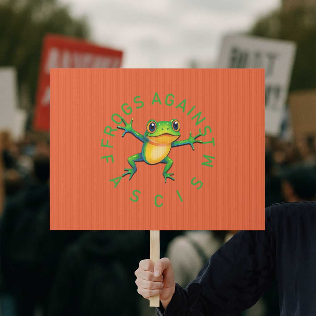 Frogs Against Fascism Protest Sign Portland Frog Protest Together Strong - Wonder Print Shop