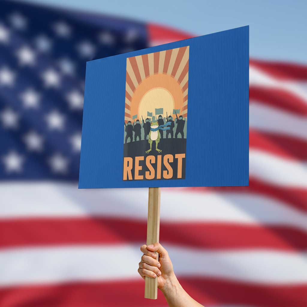 Frog Resist Protest Sign Bold Protest Free Portland - Wonder Print Shop