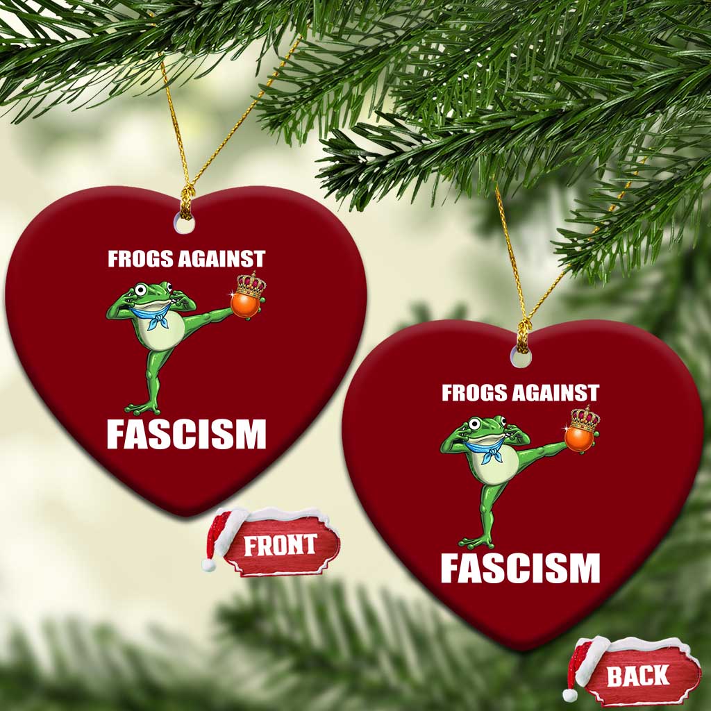 Frogs Against Fascism Ceramic Ornament No Fascist No Kings Funny Portland Frog Protest - Wonder Print Shop