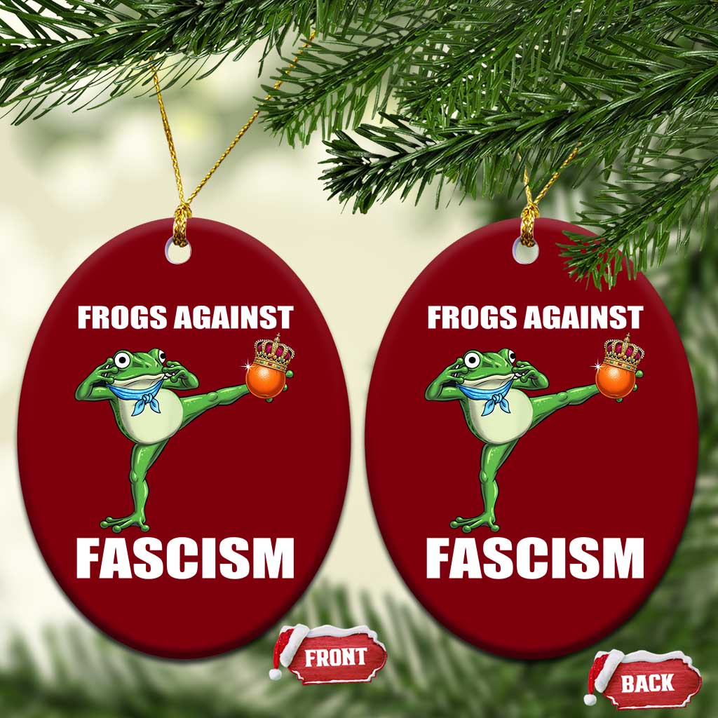 Frogs Against Fascism Ceramic Ornament No Fascist No Kings Funny Portland Frog Protest - Wonder Print Shop