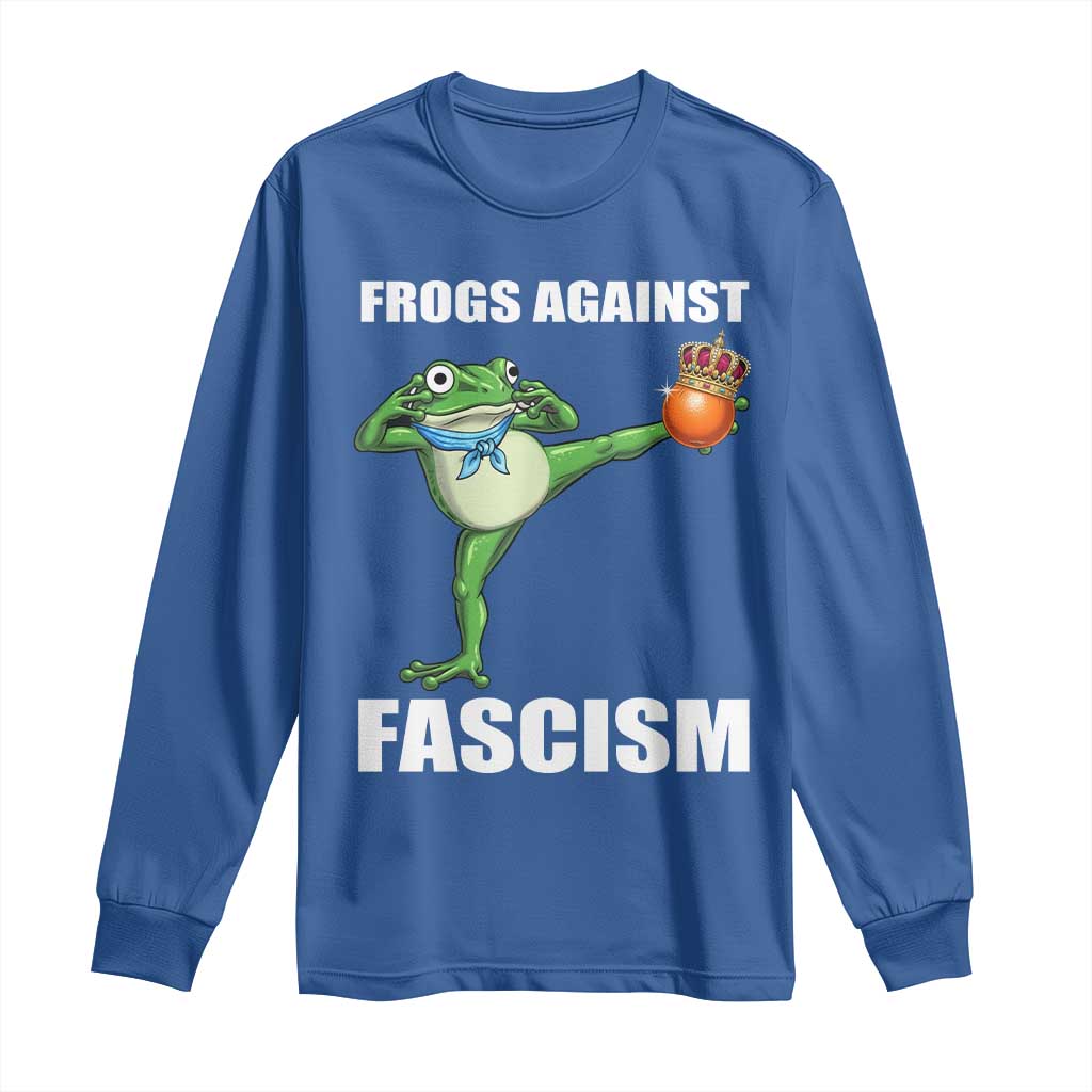 Frogs Against Fascism Long Sleeve Shirt No Fascist No Kings Funny Portland Frog Protest - Wonder Print Shop