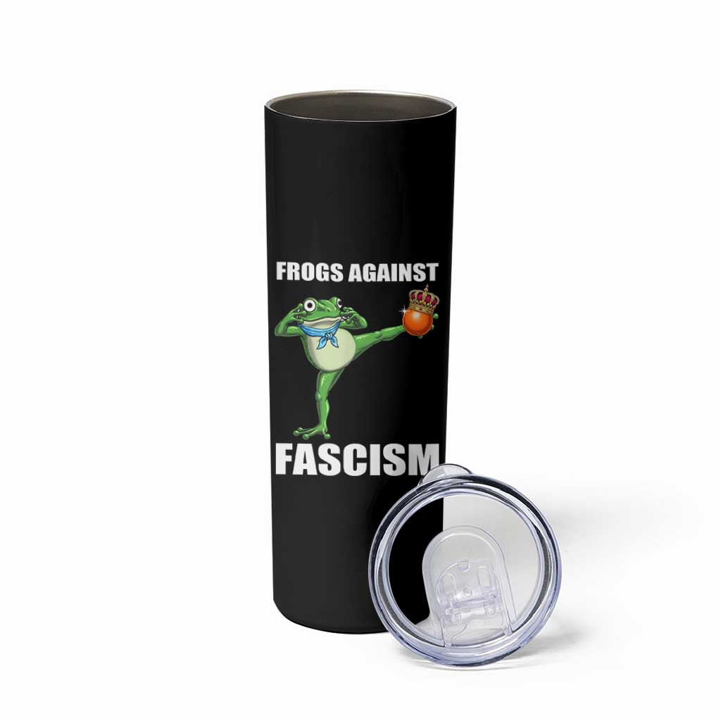 Frogs Against Fascism Skinny Tumbler No Fascist No Kings Funny Portland Frog Protest - Wonder Print Shop