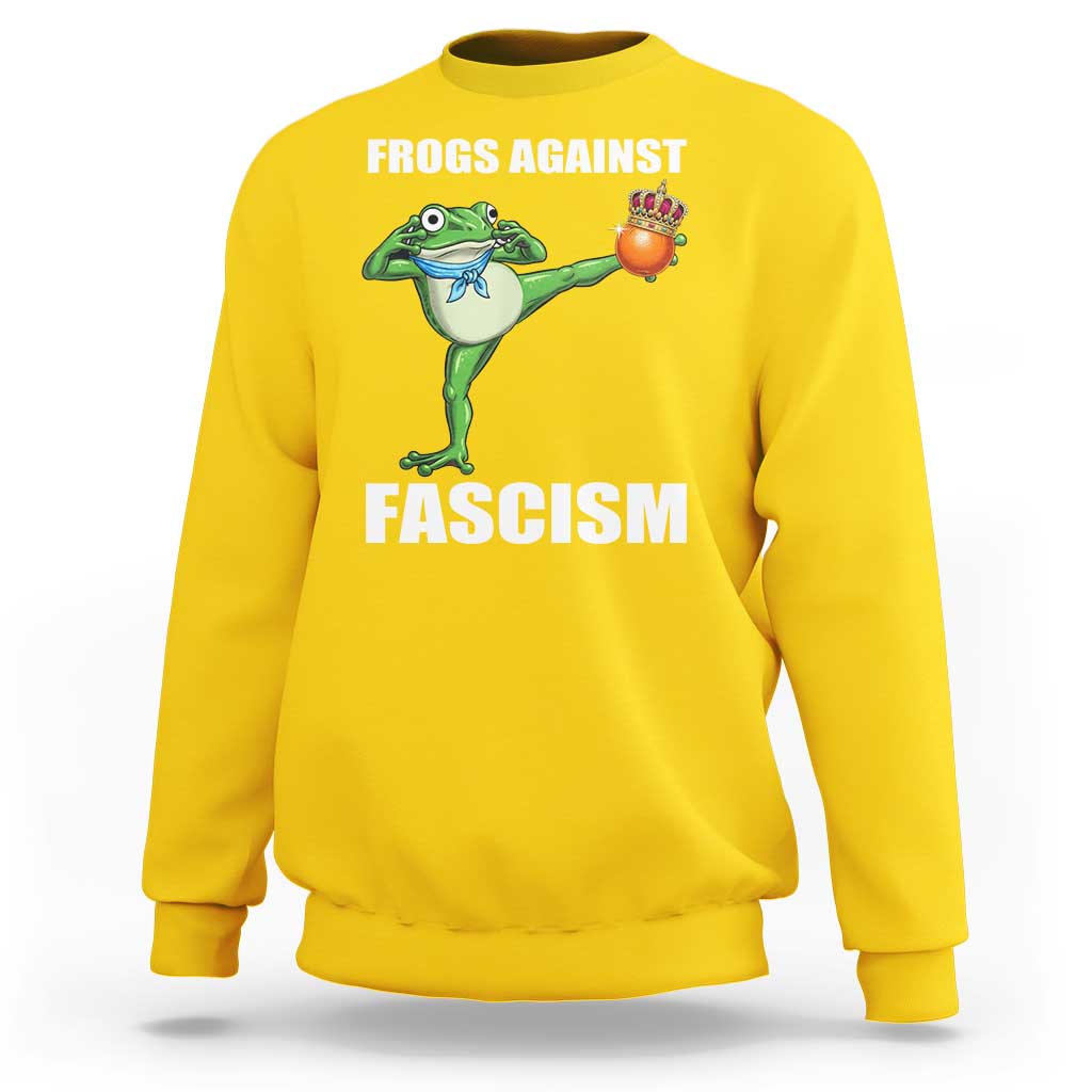 Frogs Against Fascism Sweatshirt No Fascist No Kings Funny Portland Frog Protest - Wonder Print Shop
