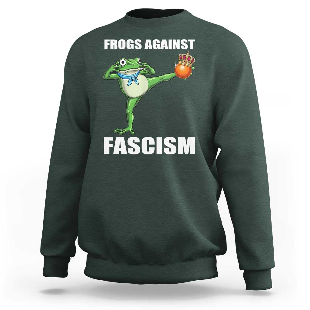 Frogs Against Fascism Sweatshirt No Fascist No Kings Funny Portland Frog Protest - Wonder Print Shop