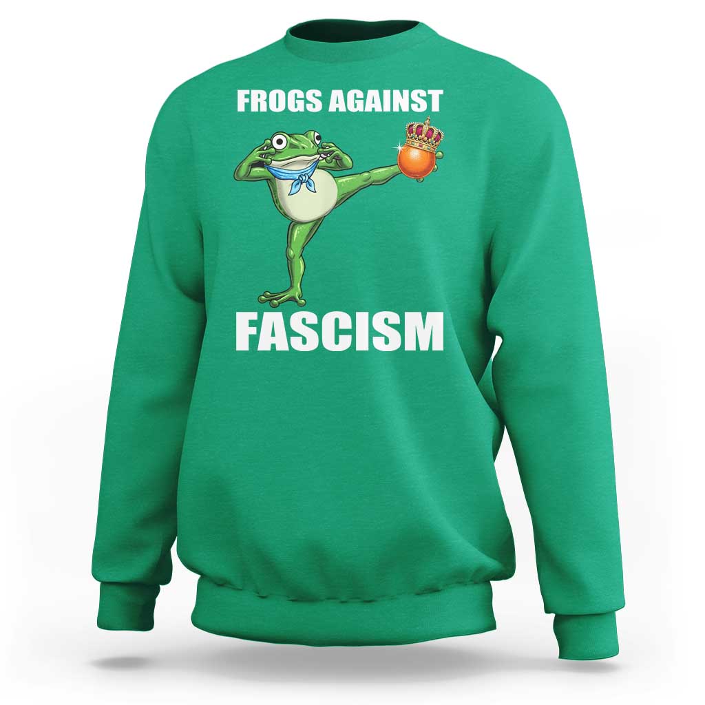 Frogs Against Fascism Sweatshirt No Fascist No Kings Funny Portland Frog Protest - Wonder Print Shop