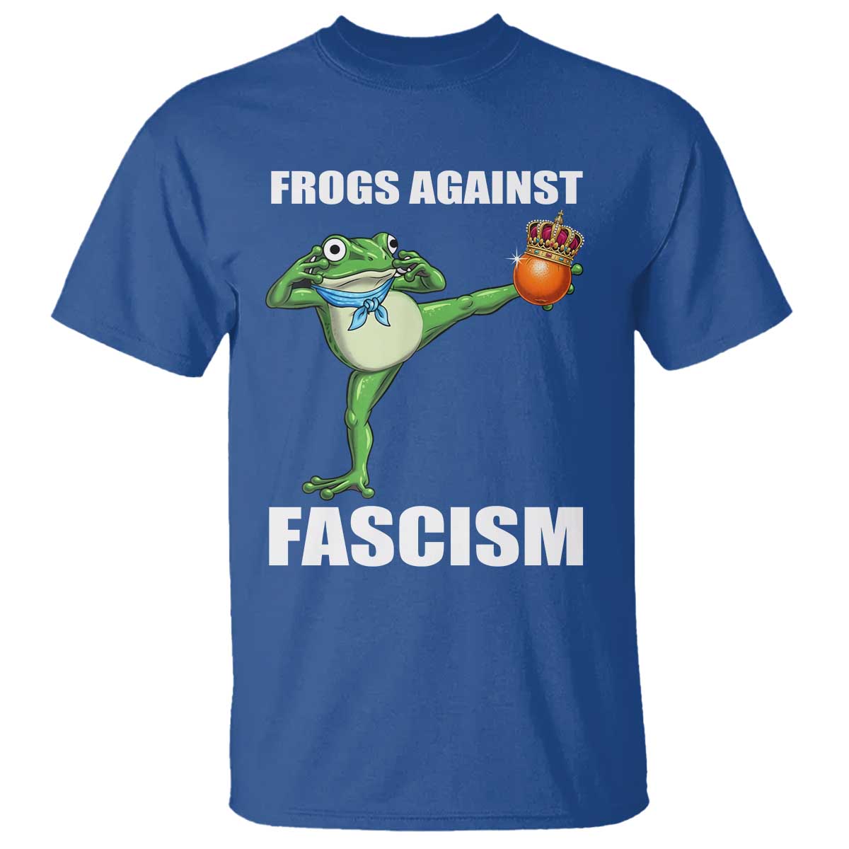Frogs Against Fascism T Shirt No Fascist No Kings Funny Portland Frog Protest - Wonder Print Shop