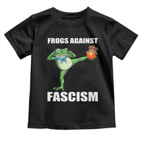 Frogs Against Fascism Toddler T Shirt No Fascist No Kings Funny Portland Frog Protest - Wonder Print Shop