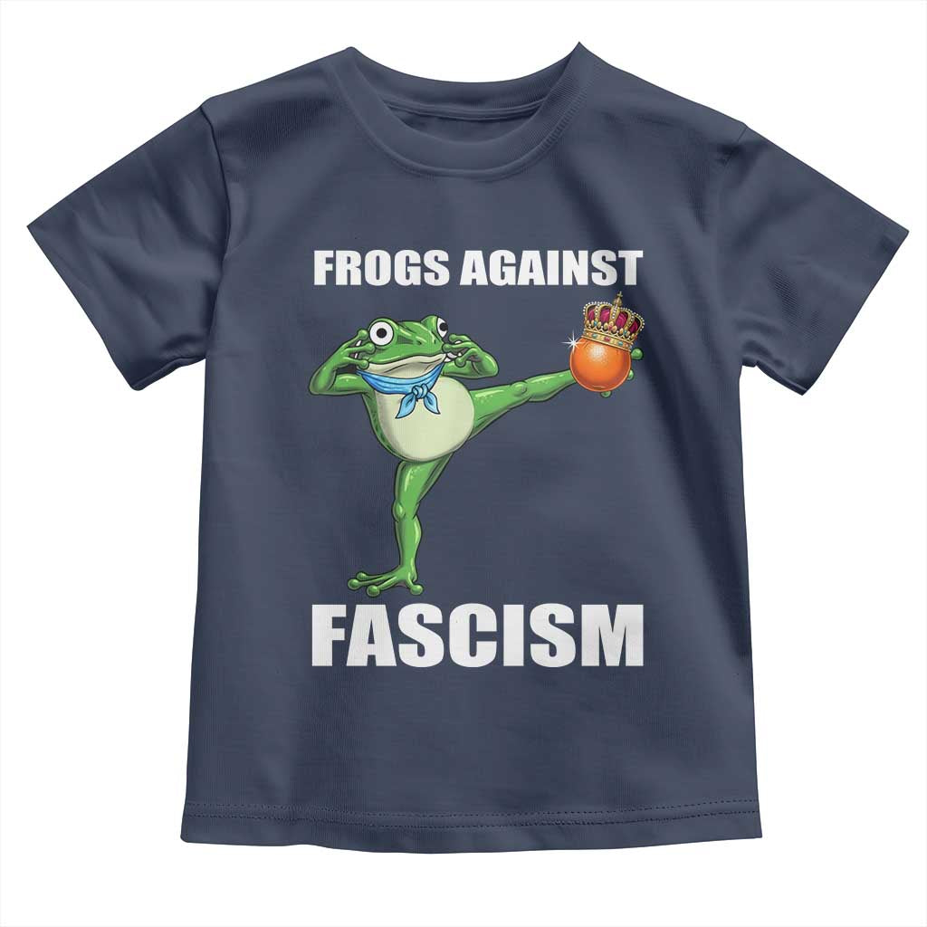 Frogs Against Fascism Toddler T Shirt No Fascist No Kings Funny Portland Frog Protest - Wonder Print Shop