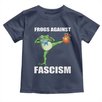 Frogs Against Fascism Toddler T Shirt No Fascist No Kings Funny Portland Frog Protest - Wonder Print Shop