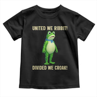 United We Ribbit Frog Protest Toddler T Shirt Divided We Croak Free Portland Resist 2025 - Wonder Print Shop
