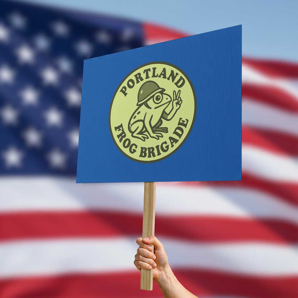 Portland Frog Brigade Protest Sign Peace Frog Protest Badge - Wonder Print Shop