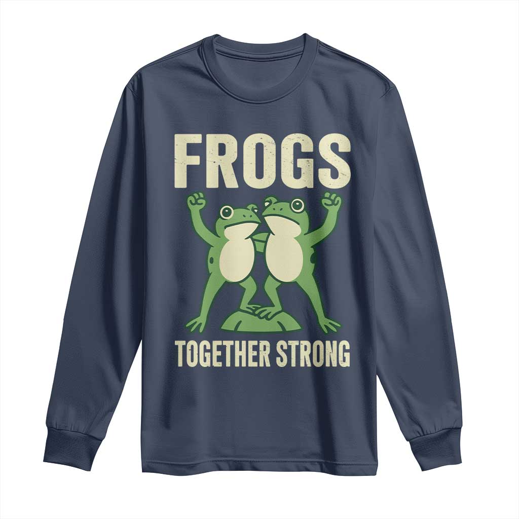 Frogs Together Strong Long Sleeve Shirt Portland Frog Protest United We Ribbit - Wonder Print Shop