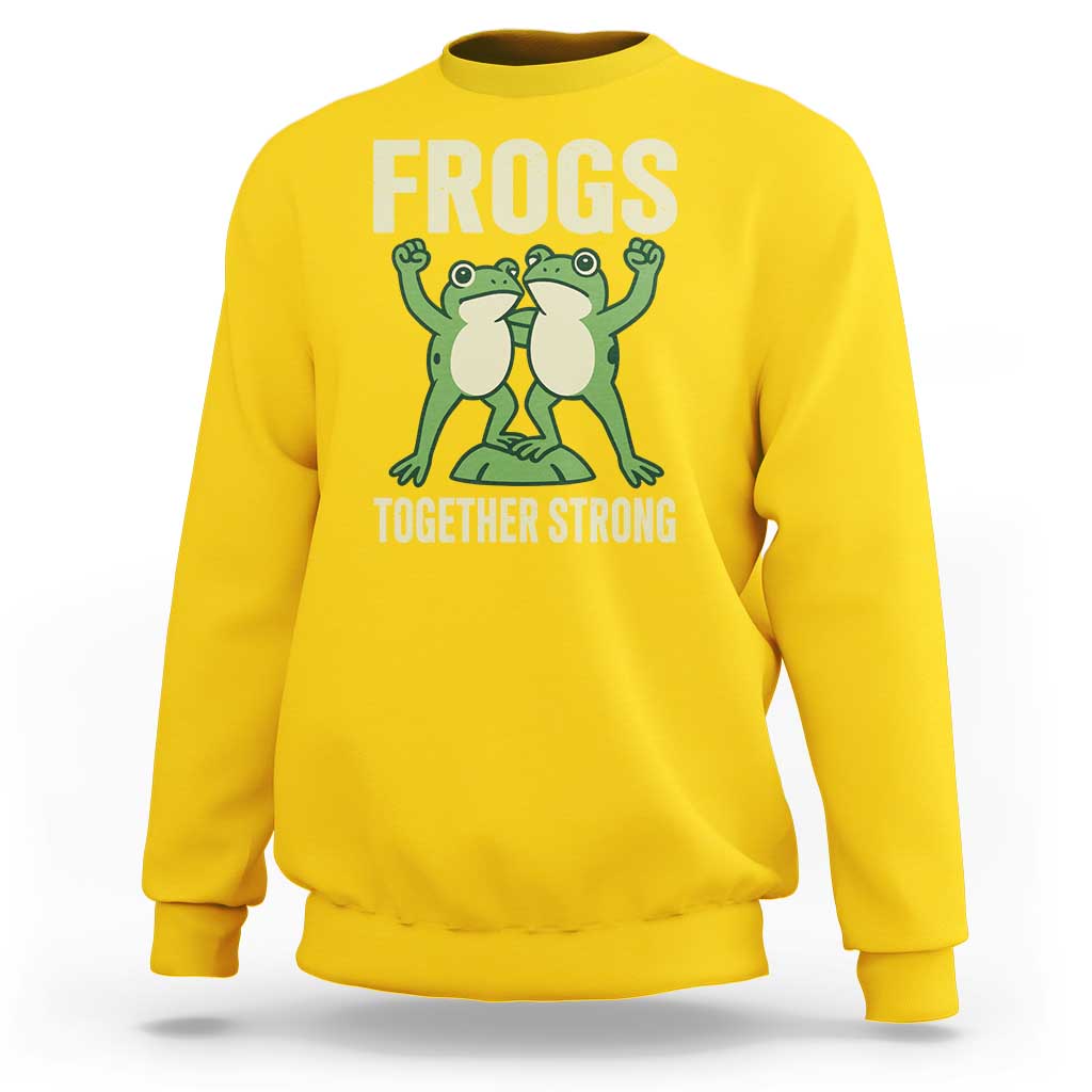 Frogs Together Strong Sweatshirt Portland Frog Protest United We Ribbit - Wonder Print Shop
