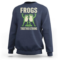 Frogs Together Strong Sweatshirt Portland Frog Protest United We Ribbit - Wonder Print Shop