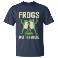 Frogs Together Strong T Shirt Portland Frog Protest United We Ribbit - Wonder Print Shop