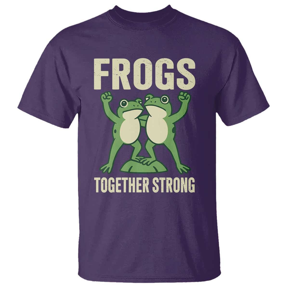Frogs Together Strong T Shirt Portland Frog Protest United We Ribbit - Wonder Print Shop