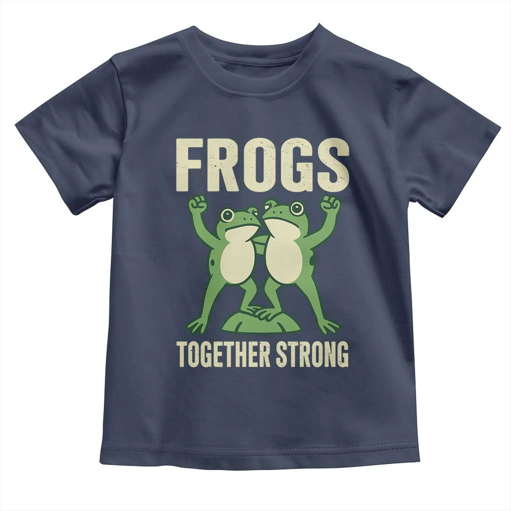 Frogs Together Strong Toddler T Shirt Portland Frog Protest United We Ribbit - Wonder Print Shop