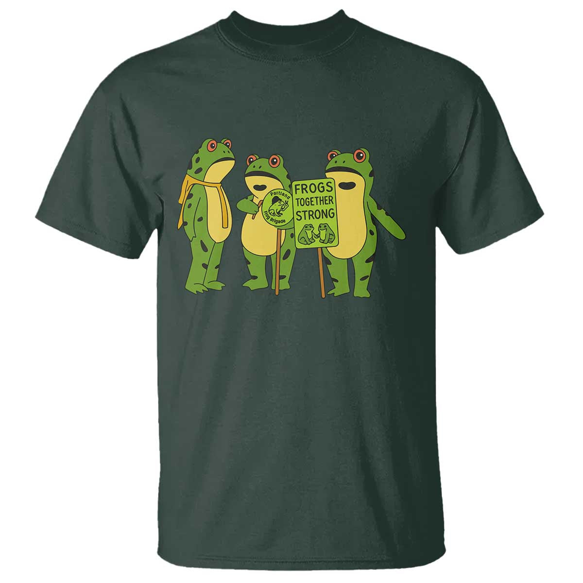 Frogs Together Strong T Shirt Portland Frog Resist Protest - Wonder Print Shop