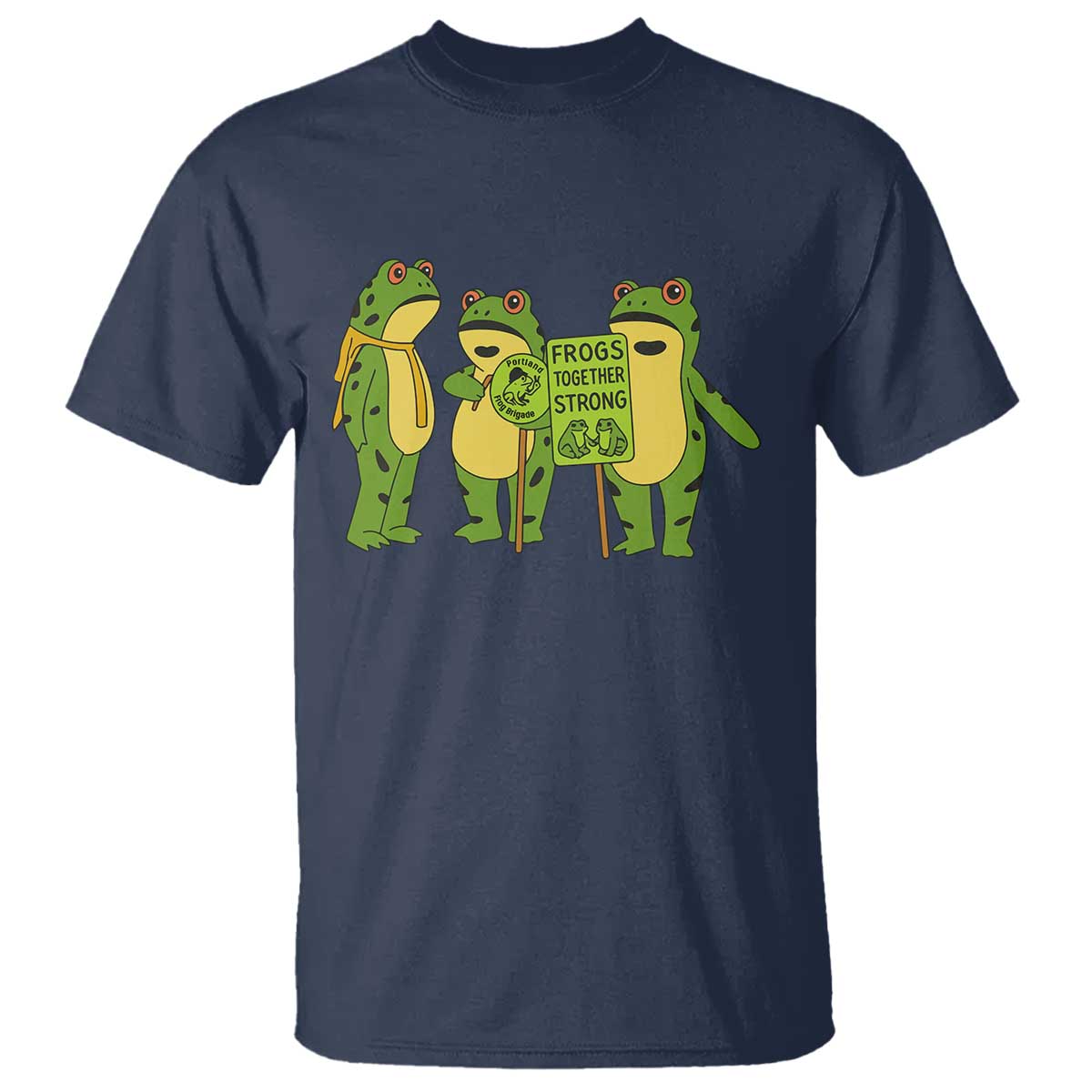 Frogs Together Strong T Shirt Portland Frog Resist Protest - Wonder Print Shop