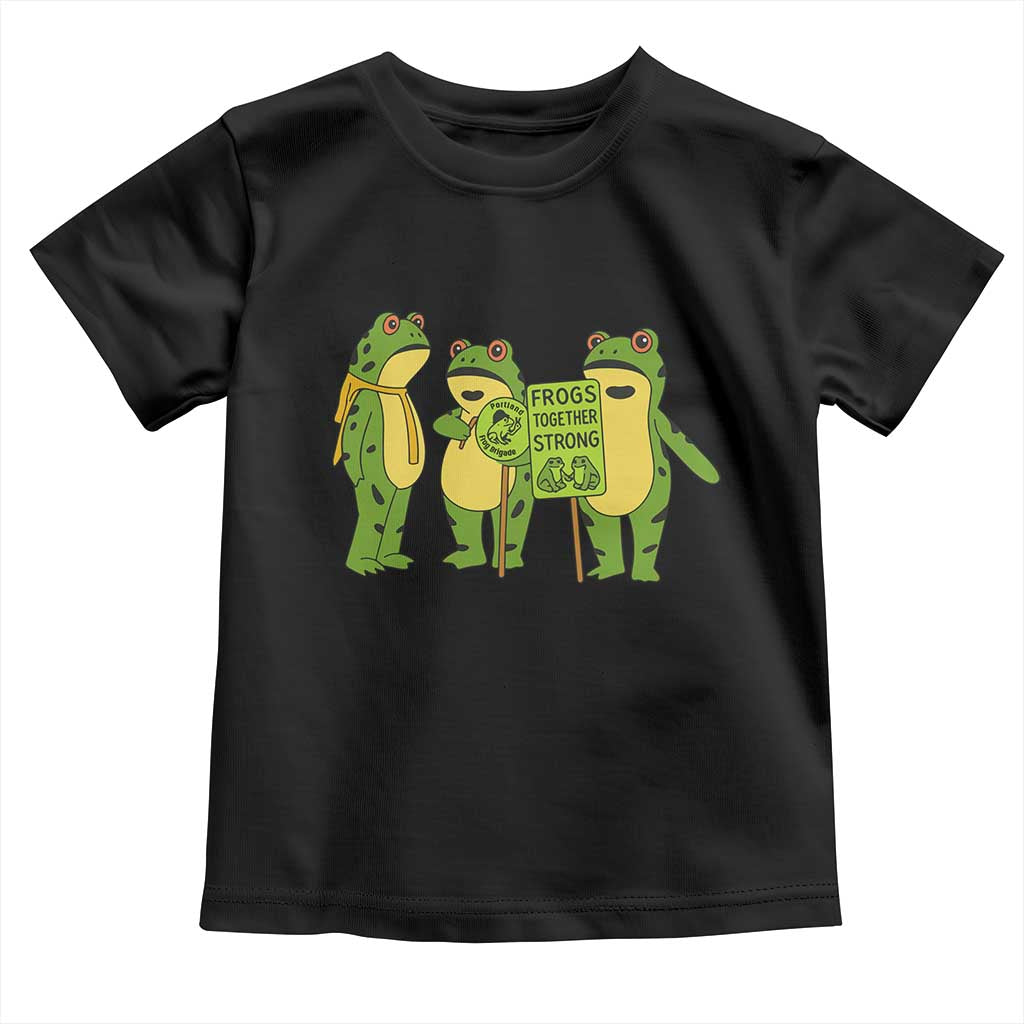Frogs Together Strong Toddler T Shirt Portland Frog Resist Protest - Wonder Print Shop
