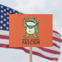 Frogs Against Fascism Protest Sign Portland Resist Protest Antifascist - Wonder Print Shop