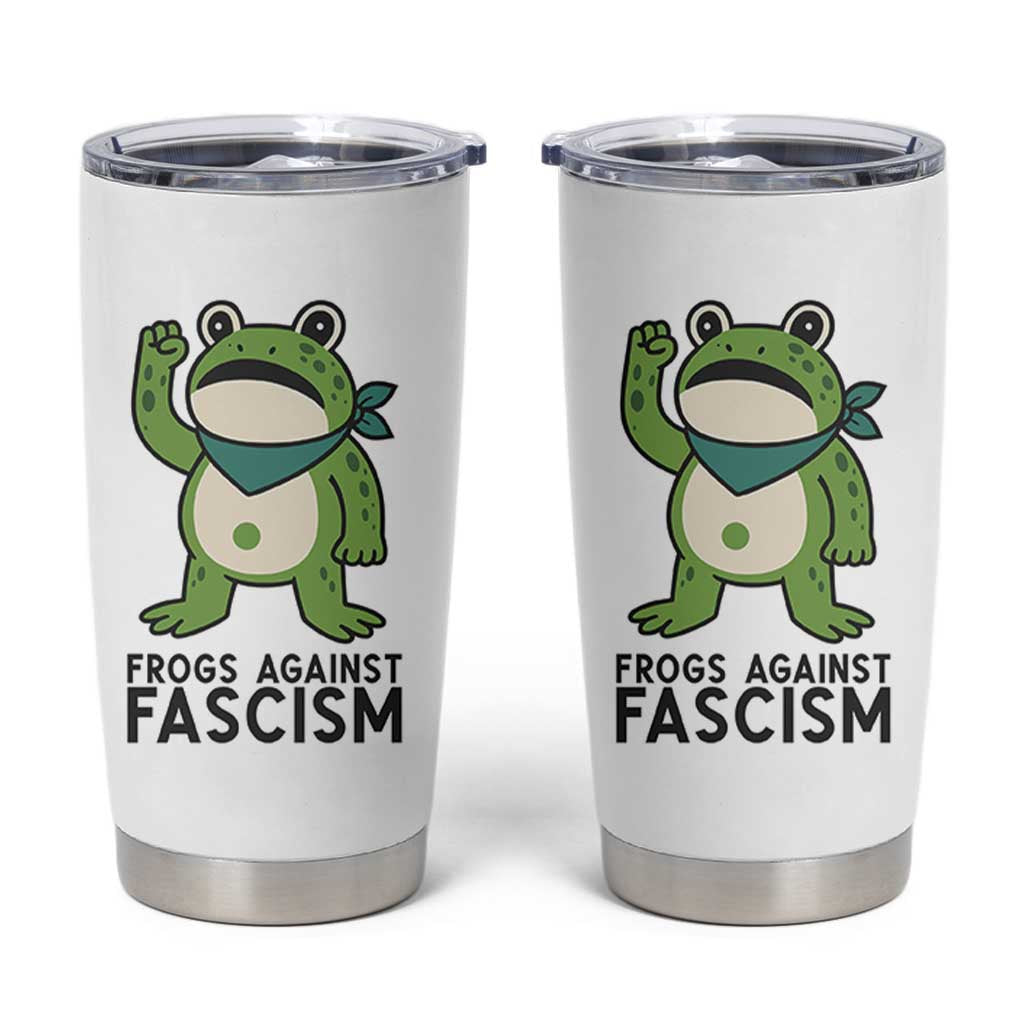Frogs Against Fascism Tumbler Cup Portland Resist Protest Antifascist TS02