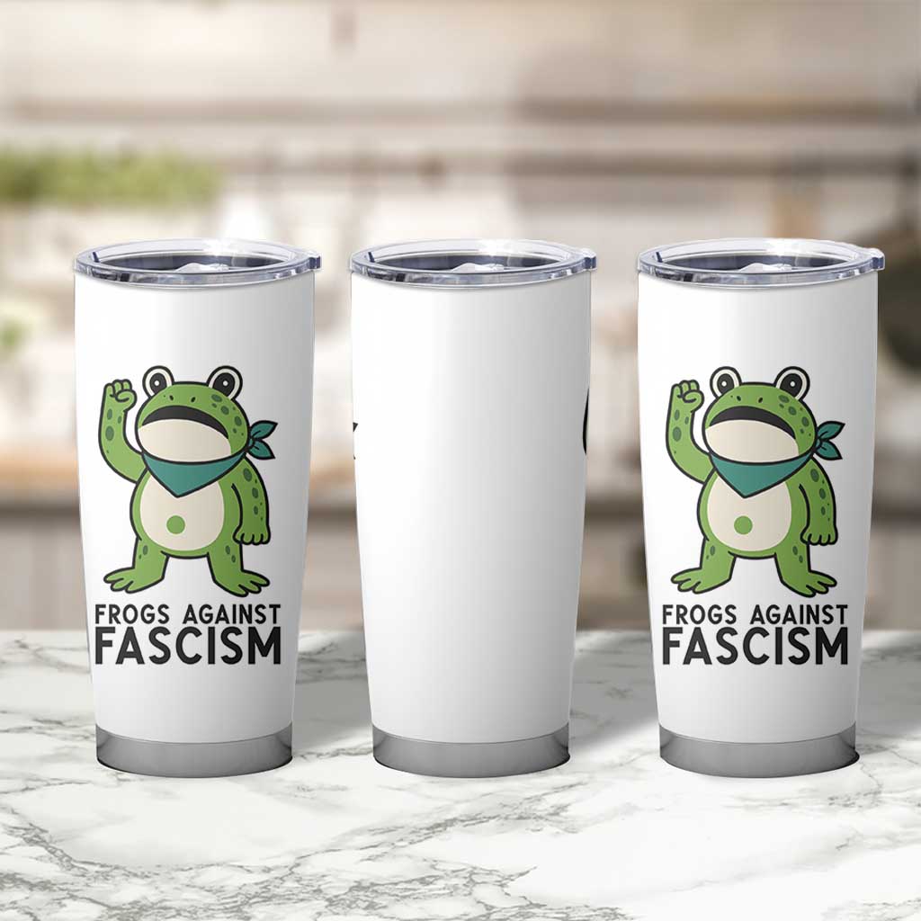 Frogs Against Fascism Tumbler Cup Portland Resist Protest Antifascist TS02