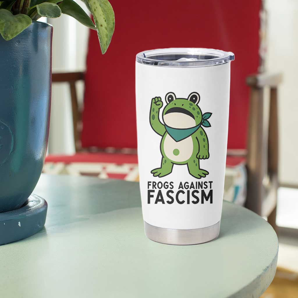 Frogs Against Fascism Tumbler Cup Portland Resist Protest Antifascist TS02