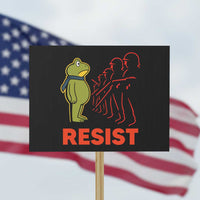 Frog Resist Protest Sign Free Portland Political Satire - Wonder Print Shop