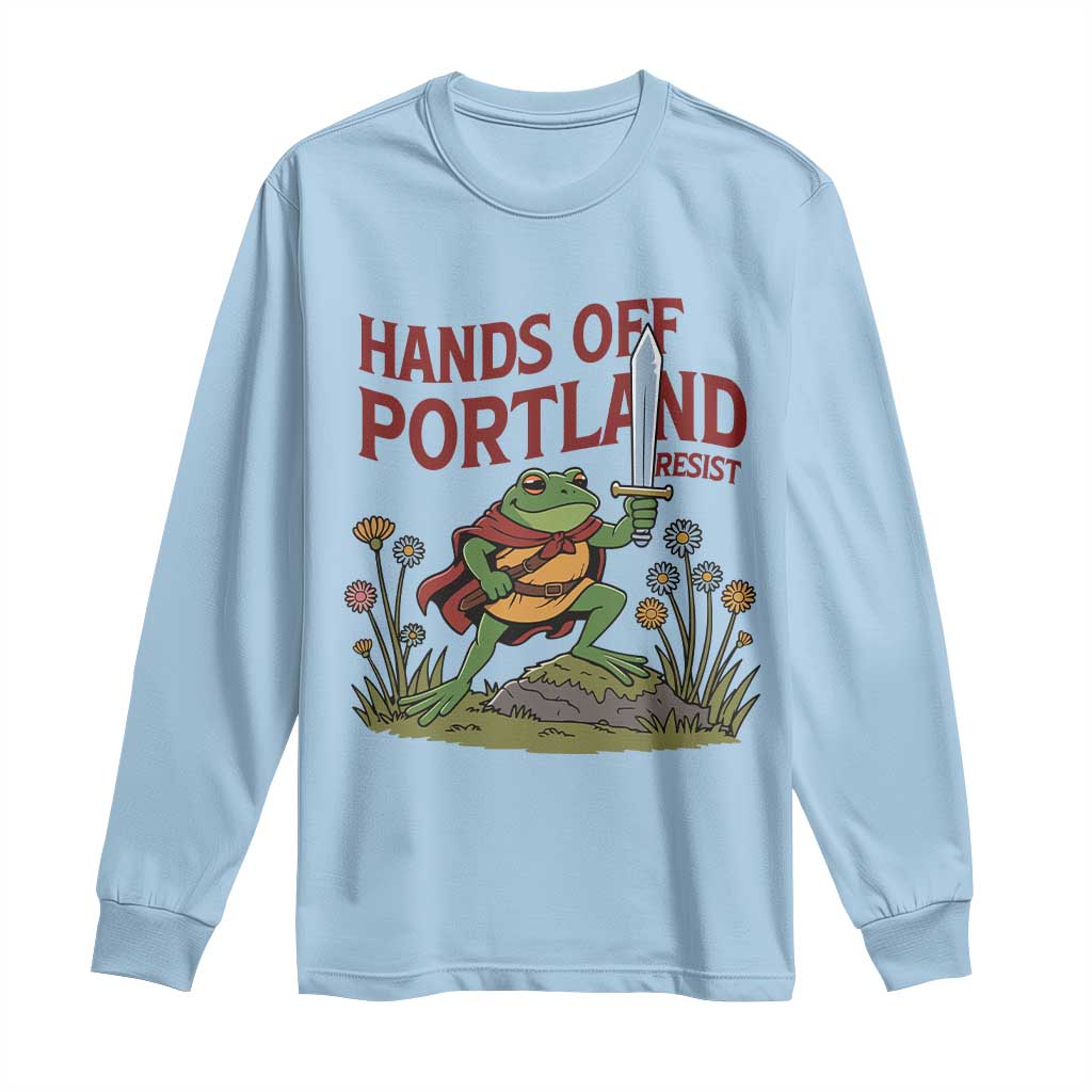 Hands Off Portland Sword Frog Long Sleeve Shirt Freedom Fighters Hero Resist - Wonder Print Shop