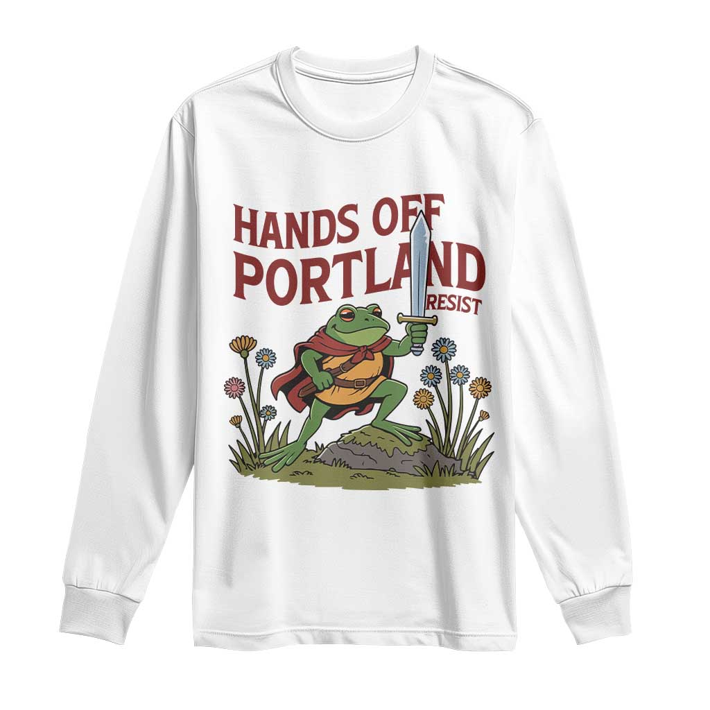 Hands Off Portland Sword Frog Long Sleeve Shirt Freedom Fighters Hero Resist - Wonder Print Shop